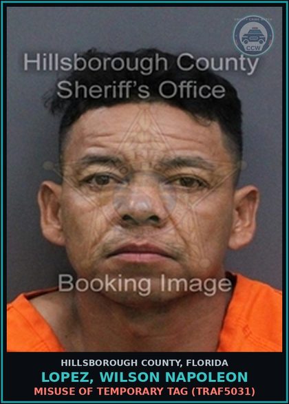 CCW arrest card for LOPEZ, WILSON NAPOLEON in Hillsborough County: MISUSE OF TEMPORARY TAG (TRAF5031)