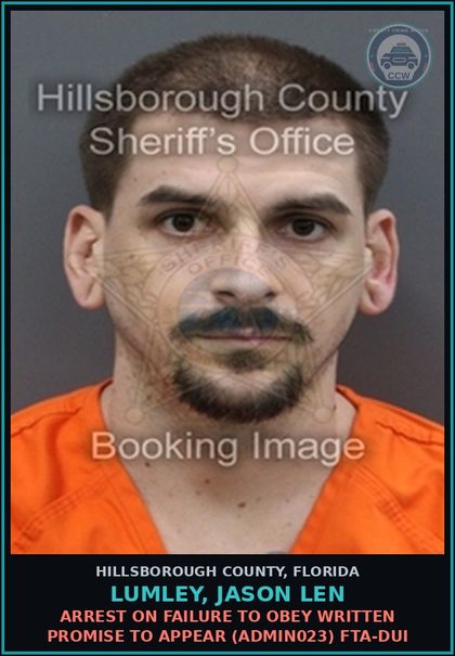 CCW arrest card for LUMLEY, JASON LEN in Hillsborough County: ARREST ON FAILURE TO OBEY WRITTEN PROMISE TO APPEAR (ADMIN023) FTA ATTACHING TAG NOT ASSIGNED
