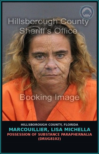 CCW arrest card for MARCOUILLIER, LISA MICHELLA in Hillsborough County: POSSESSION OF DRUG PARAPHERNALIA (DRUG8102)