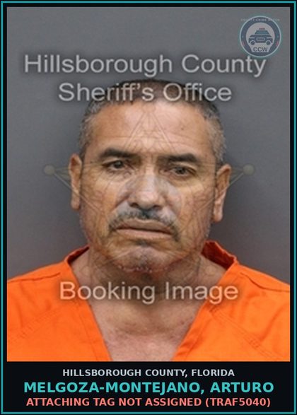 CCW arrest card for MELGOZA-MONTEJANO, ARTURO in Hillsborough County: ATTACHING TAG NOT ASSIGNED (TRAF5040)