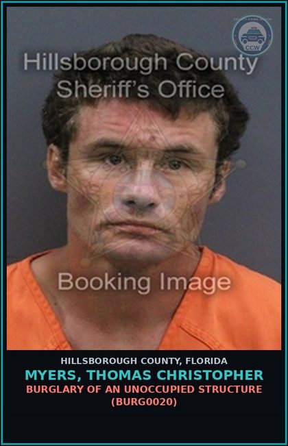 CCW arrest card for MYERS, THOMAS CHRISTOPHER in Hillsborough County: BURGLARY OF AN UNOCCUPIED STRUCTURE (BURG0020)