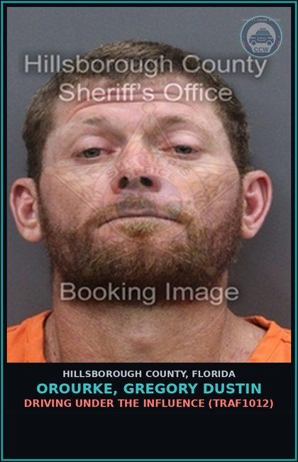 CCW arrest card for OROURKE, GREGORY DUSTIN in Hillsborough County: DRIVING UNDER THE INFLUENCE (TRAF1012)