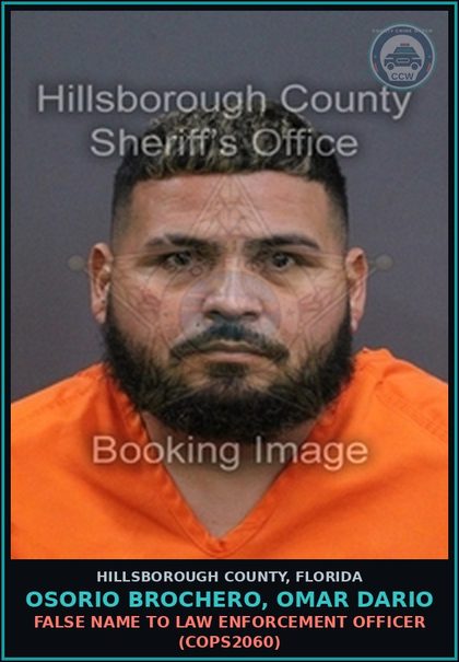 CCW arrest card for OSORIO BROCHERO, OMAR DARIO in Hillsborough County: FALSE NAME TO LAW ENFORCEMENT OFFICER (COPS2060)