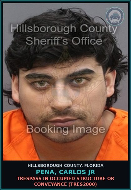 CCW arrest card for PENA, CARLOS JR in Hillsborough County: TRESPASS IN OCCUPIED STRUCTURE OR CONVEYANCE (TRES2000)