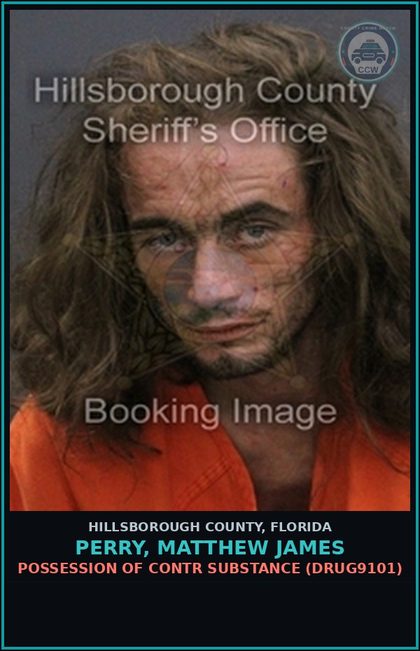 CCW arrest card for PERRY, MATTHEW JAMES in Hillsborough County: POSSESSION OF contr substance (DRUG9101)