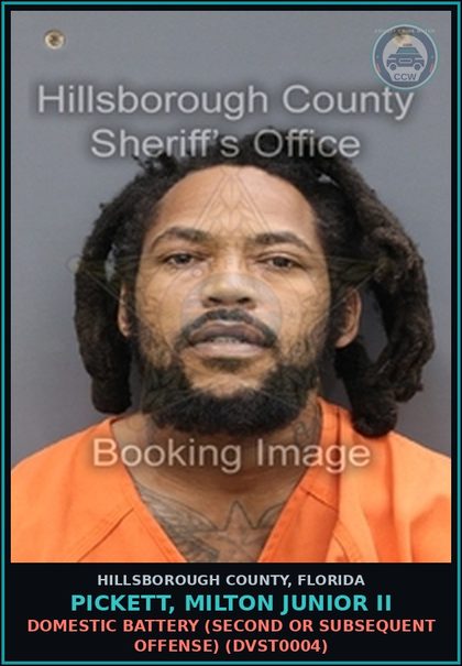 CCW arrest card for PICKETT, MILTON JUNIOR II in Hillsborough County: DOMESTIC BATTERY (SECOND OR SUBSEQUENT OFFENSE) (DVST0004)