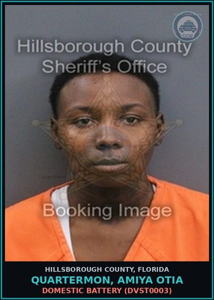 CCW arrest card for QUARTERMON, AMIYA OTIA in Hillsborough County: DOMESTIC BATTERY (DVST0003)