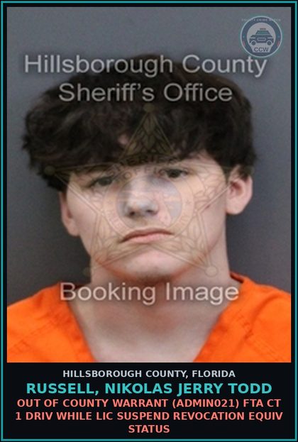 CCW arrest card for RUSSELL, NIKOLAS JERRY TODD in Hillsborough County: OUT OF COUNTY WARRANT (ADMIN021) FTA CT 1 DRIV WHILE LIC SUSPEND REVOCATION EQUIV STATUS