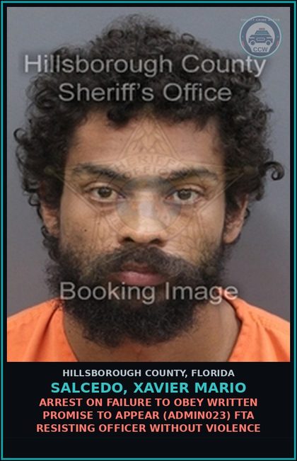 CCW arrest card for SALCEDO, XAVIER MARIO in Hillsborough County: ARREST ON FAILURE TO OBEY WRITTEN PROMISE TO APPEAR (ADMIN023) FTA RESISTING OFFICER WITHOUT VIOLENCE