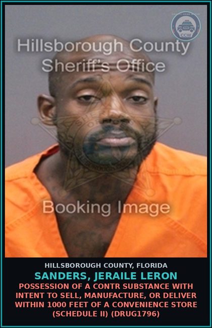 CCW arrest card for SANDERS, JERAILE LERON in Hillsborough County: POSSESSION OF A contr substance WITH INTENT TO SELL, MANUFACTURE, OR DELIVER WITHIN 1000 FEET OF A CONVENIENCE STORE (SCHEDULE II) (DRUG1796)