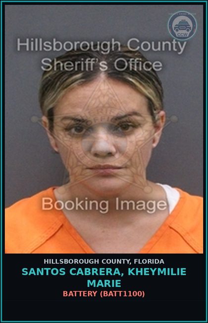 CCW arrest card for SANTOS CABRERA, KHEYMILIE MARIE in Hillsborough County: BATTERY (BATT1100)