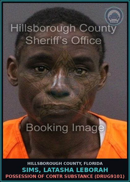 CCW arrest card for SIMS, LATASHA LEBORAH in Hillsborough County: POSSESSION OF contr substance (DRUG9101)