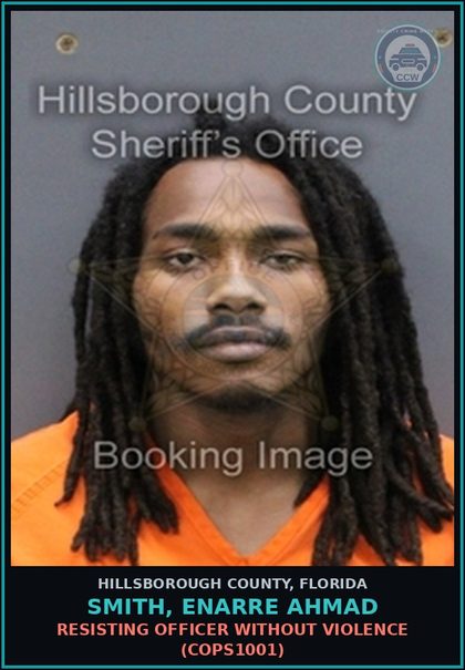 CCW arrest card for SMITH, ENARRE AHMAD in Hillsborough County: RESISTING OFFICER WITHOUT VIOLENCE (COPS1001)