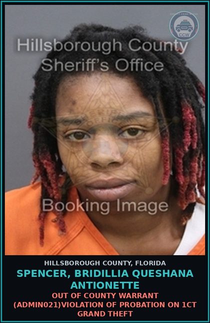 CCW arrest card for SPENCER, BRIDILLIA QUESHANA ANTIONETTE in Hillsborough County: VOP (VOP)VOP Prosti