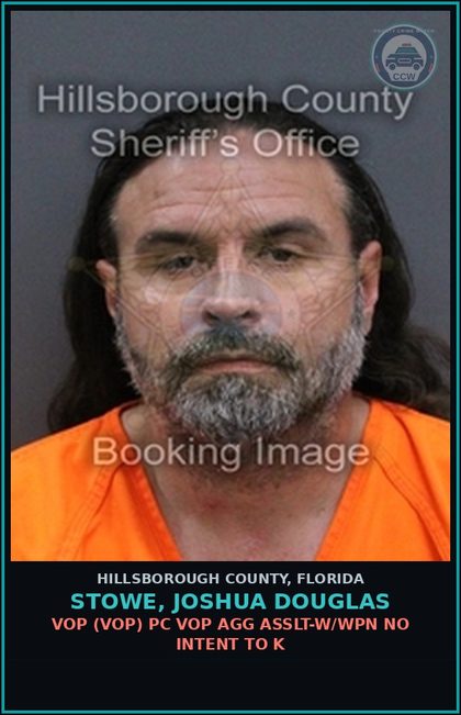 CCW arrest card for STOWE, JOSHUA DOUGLAS in Hillsborough County: VOP (VOP) PC VOP AGG ASSLT-W/WPN NO INTENT TO K