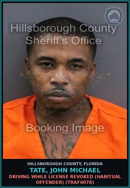 CCW arrest card for TATE, JOHN MICHAEL in Hillsborough County: DRIVING WHILE LICENSE REVOKED (HABITUAL OFFENDER) (TRAF6078)