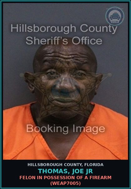 CCW arrest card for THOMAS, JOE JR in Hillsborough County: FELON IN POSSESSION OF A FIREARM (WEAP7005)