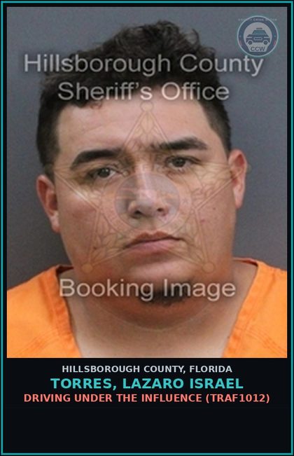 CCW arrest card for TORRES, LAZARO ISRAEL in Hillsborough County: DRIVING UNDER THE INFLUENCE (TRAF1012)