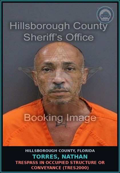 CCW arrest card for TORRES, NATHAN in Hillsborough County: TRESPASS IN OCCUPIED STRUCTURE OR CONVEYANCE (TRES2000)