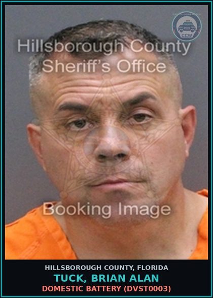 CCW arrest card for TUCK, BRIAN ALAN in Hillsborough County: DOMESTIC BATTERY (DVST0003)