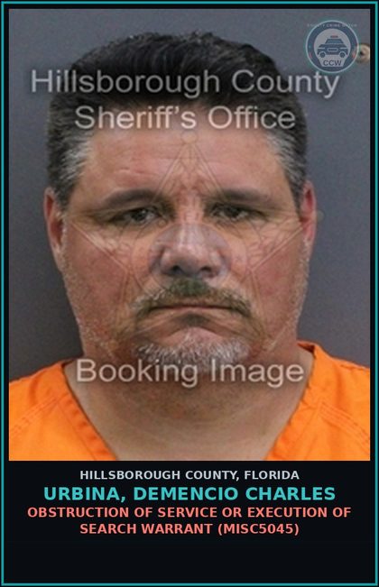 CCW arrest card for URBINA, DEMENCIO CHARLES in Hillsborough County: OBSTRUCTION OF SERVICE OR EXECUTION OF SEARCH WARRANT (MISC5045)