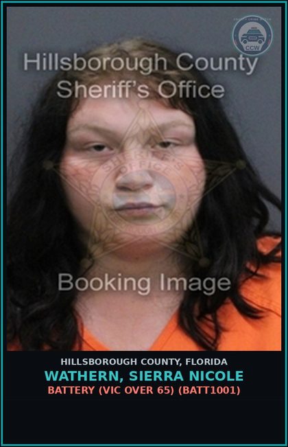 CCW arrest card for WATHERN, SIERRA NICOLE in Hillsborough County: BATTERY (VICTIM OVER 65) (BATT1001)
