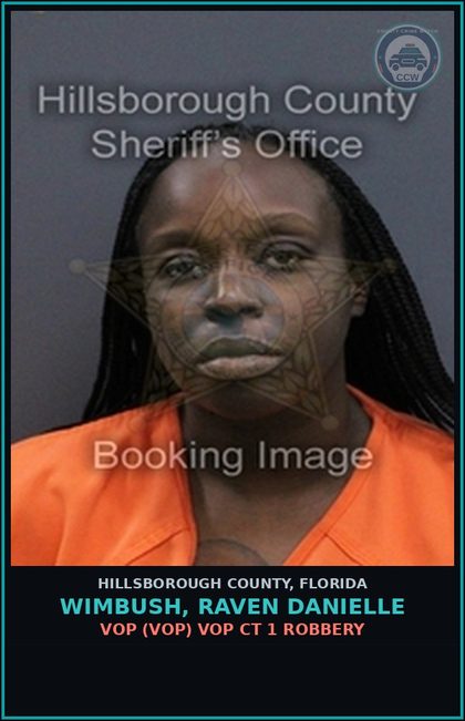 CCW arrest card for WIMBUSH, RAVEN DANIELLE in Hillsborough County: VOP (VOP) VOP CT 1 ROBBERY