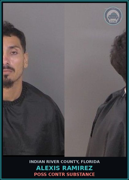 CCW arrest card for Alexis Ramirez in Indian River County: POSS contr substance