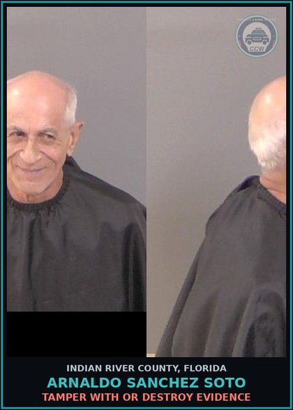 CCW arrest card for Arnaldo Sanchez Soto in Indian River County: Tamper With Or Destroy Evidence