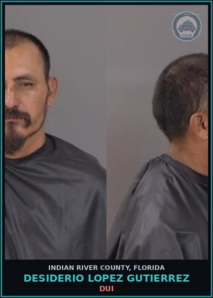 CCW arrest card for DESIDERIO LOPEZ GUTIERREZ in Indian River County: DUI