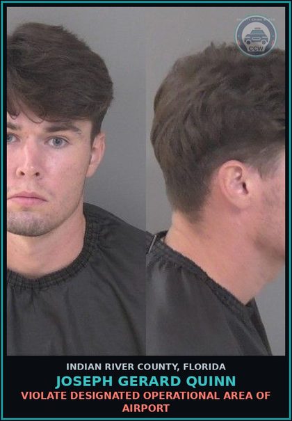 CCW arrest card for Joseph Gerard Quinn in Indian River County: VIOLATE DESIGNATED OPERATIONAL AREA OF AIRPORT