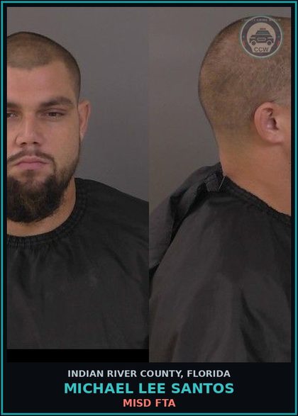 CCW arrest card for Michael Lee Santos in Indian River County: MISD FTA