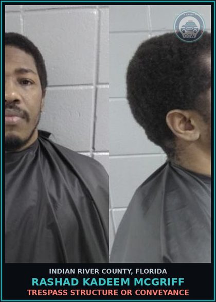 CCW arrest card for Rashad Kadeem McGriff in Indian River County: Trespass Structure or Conveyance