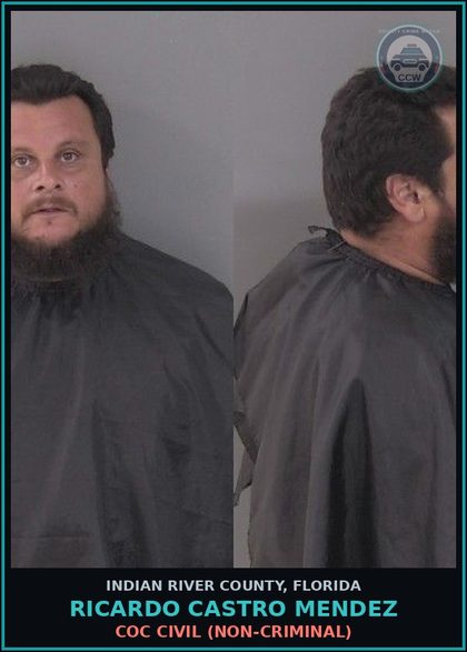 CCW arrest card for Ricardo Castro Mendez in Indian River County: COC Civil (NON-CRIMINAL)