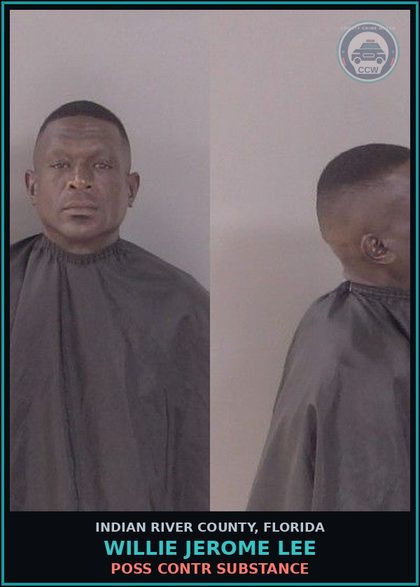 CCW arrest card for WILLIE JEROME LEE in Indian River County: POSS contr substance
