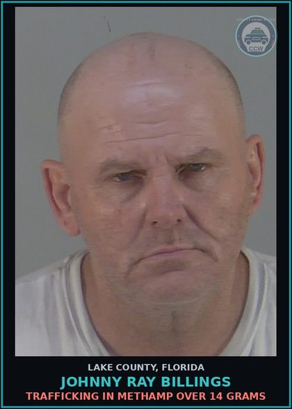 CCW arrest card for JOHNNY RAY BILLINGS in Lake County: TRAFFICKING IN Methamp OVER 14 GRAMS