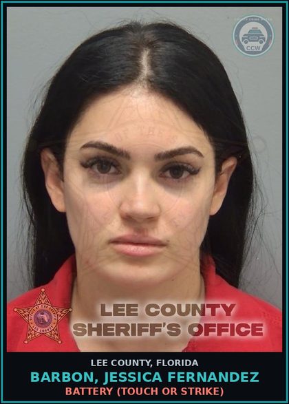 CCW arrest card for BARBON, JESSICA FERNANDEZ in Lee County: BATTERY  (TOUCH OR STRIKE)