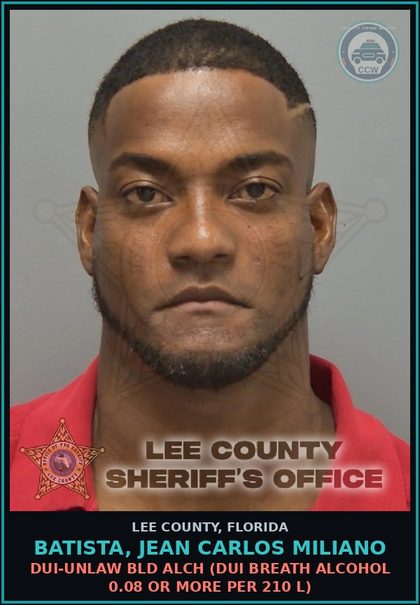 CCW arrest card for BATISTA, JEAN CARLOS MILIANO in Lee County: DUI-UNLAW BLD ALCH  (DUI BREATH ALCOHOL 0.08 OR MORE PER 210 L)