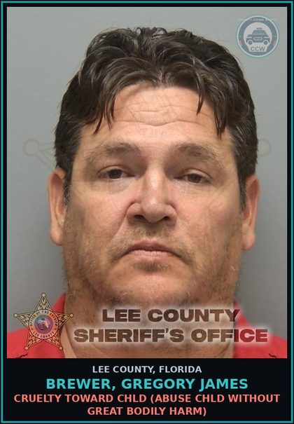 CCW arrest card for BREWER, GREGORY JAMES in Lee County: CRUELTY TOWARD chld  (ABUSE chld WITHOUT GREAT BODILY HARM)