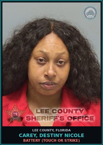 CCW arrest card for CAREY, DESTINY NICOLE in Lee County: BATTERY  (TOUCH OR STRIKE)