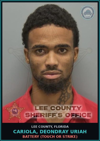 CCW arrest card for CARIOLA, DEONDRAY URIAH in Lee County: BATTERY  (TOUCH OR STRIKE)