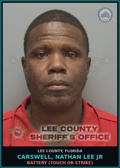 CCW arrest card for CARSWELL, NATHAN LEE JR in Lee County: BATTERY  (TOUCH OR STRIKE)