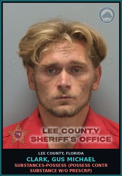 CCW arrest card for CLARK, GUS MICHAEL in Lee County: DRUGS-POSSESS  (POSSESS contr substance W/O PRESCRIPTION)