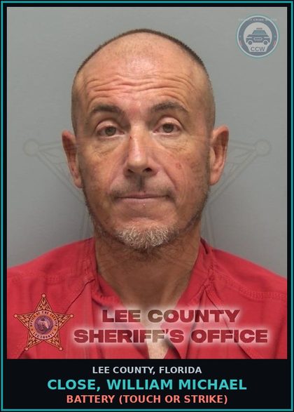 CCW arrest card for CLOSE, WILLIAM MICHAEL in Lee County: BATTERY  (TOUCH OR STRIKE)