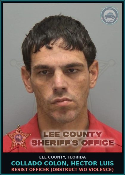CCW arrest card for COLLADO COLON, HECTOR LUIS in Lee County: RESIST OFFICER  (OBSTRUCT WO VIOLENCE)