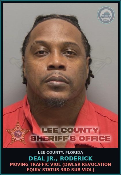 CCW arrest card for DEAL JR., RODERICK in Lee County: MOVING TRAFFIC VIOL  (DWLSR REVOCATION EQUIV STATUS 3RD SUB VIOL)