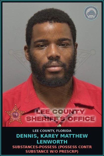 CCW arrest card for DENNIS, KAREY MATTHEW LENWORTH in Lee County: DRUGS-POSSESS  (POSSESS contr substance W/O PRESCRIPTION)