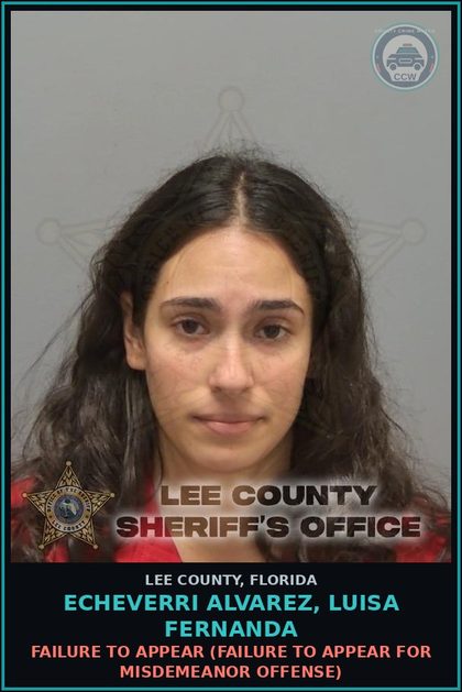 CCW arrest card for ECHEVERRI ALVAREZ, LUISA FERNANDA in Lee County: FAILURE TO APPEAR  (FAILURE TO APPEAR FOR MISDEMEANOR OFFENSE)