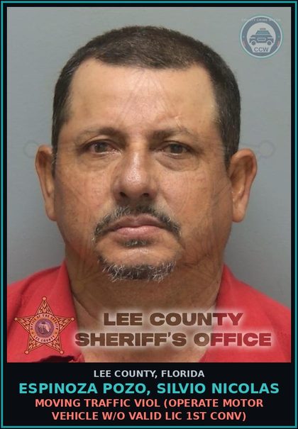 CCW arrest card for ESPINOZA POZO, SILVIO NICOLAS in Lee County: MOVING TRAFFIC VIOL  (OPERATE MOTOR VEHICLE W/O VALID LIC 1ST CONV)