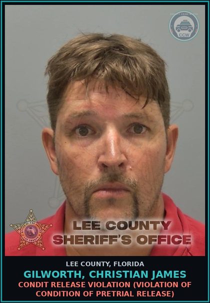 CCW arrest card for GILWORTH, CHRISTIAN JAMES in Lee County: CONDIT RELEASE VIOLATION  (VIOLATION OF CONDITION OF PRETRIAL RELEASE)